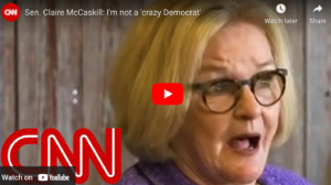 Sen. Claire McCaskill: I'm not a 'crazy Democrat'